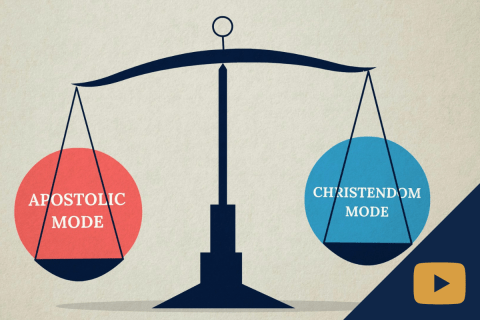 Primer Video: Christendom and Apostolic Modes of Engagement